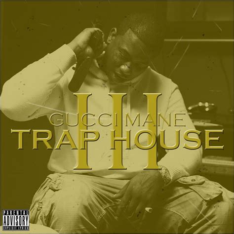 gucci mane trap house iii